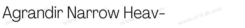 Agrandir Narrow Heav字体转换 Agrandir Narrow Heav字体转换